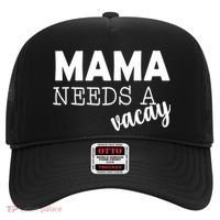 Mama Needs A Vacay Hat thumb 0