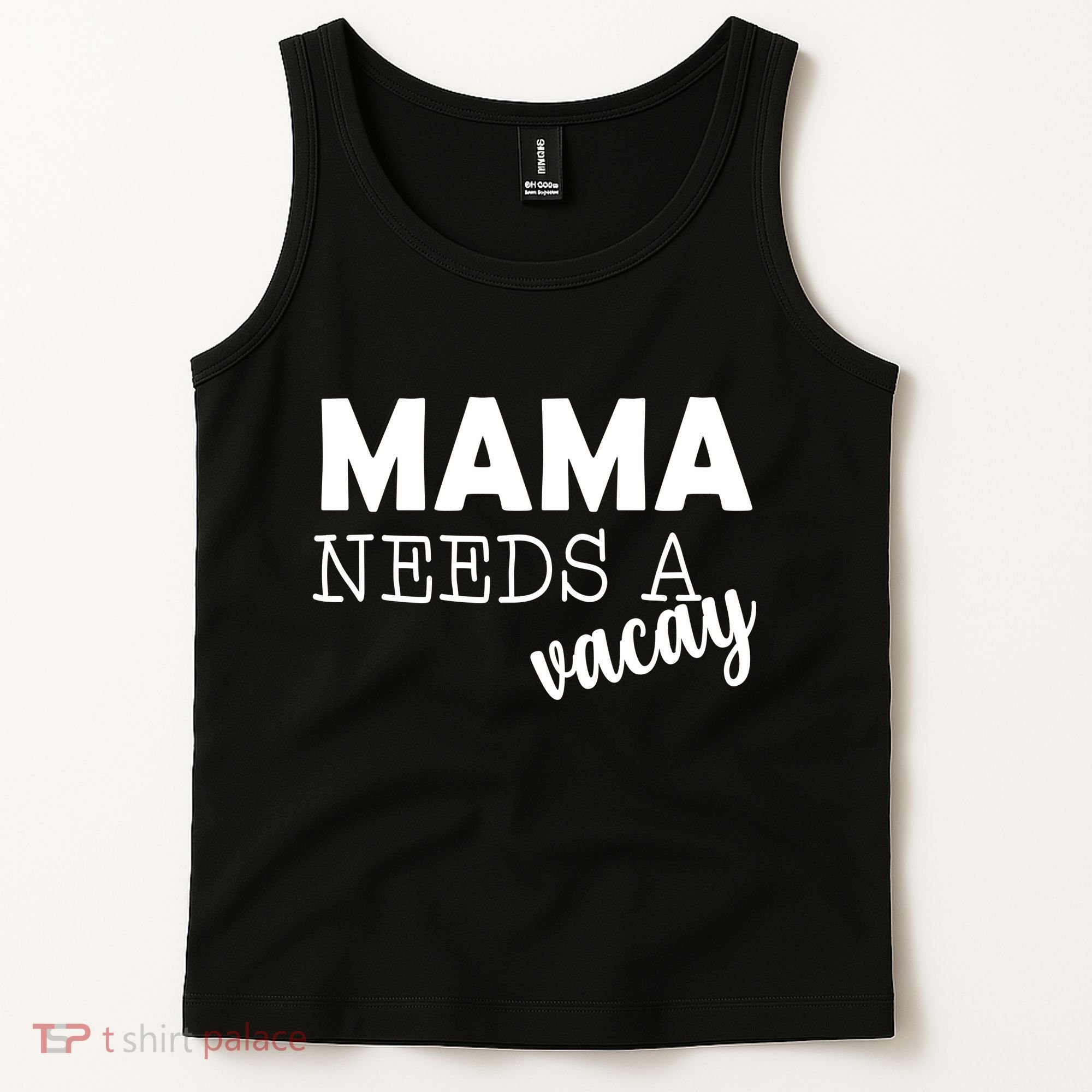 Mama Needs A Vacay Tank Top