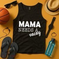 Mama Needs A Vacay Tank Top thumb 4