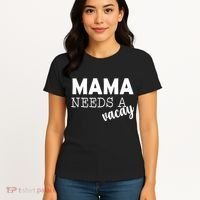 Mama Needs A Vacay Women's T-Shirt thumb 4