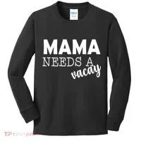 Mama Needs A Vacay Kids Long Sleeve Shirt thumb 0