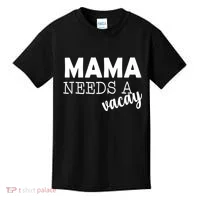 Mama Needs A Vacay Kids T-Shirt thumb 0