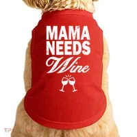 Mama Needs Wine Doggie Tank thumb 0