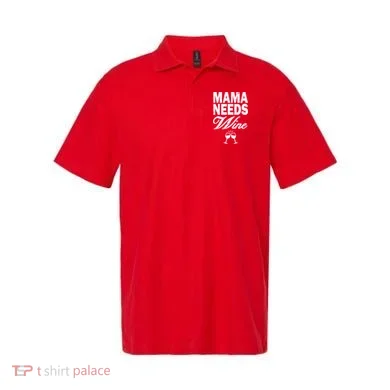 Mama Needs Wine Polo