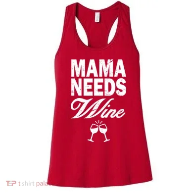 Mama Needs Wine Women's Tank Top