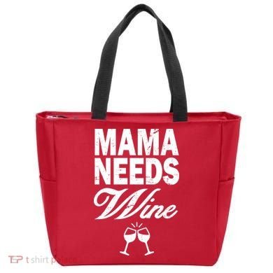 Mama Needs Wine Tote Bag