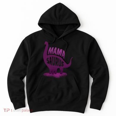 Mama Saurus Hoodie