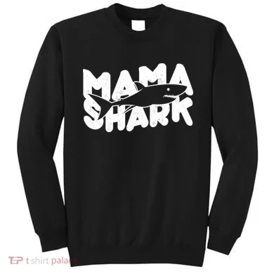 Mama Shark Sweatshirt