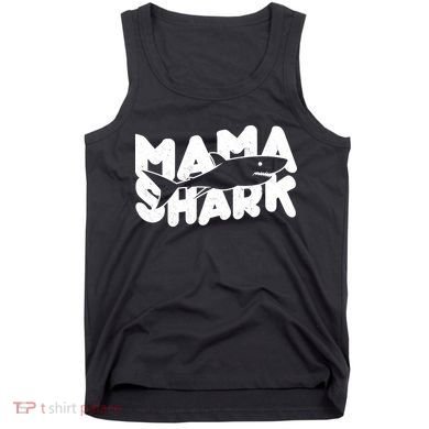 Mama Shark Tank Top