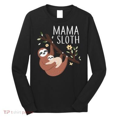 Mama Sloth Long Sleeve Shirt