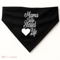 Mama Wife Blessed Life USA-Made Doggie Bandana thumb 0