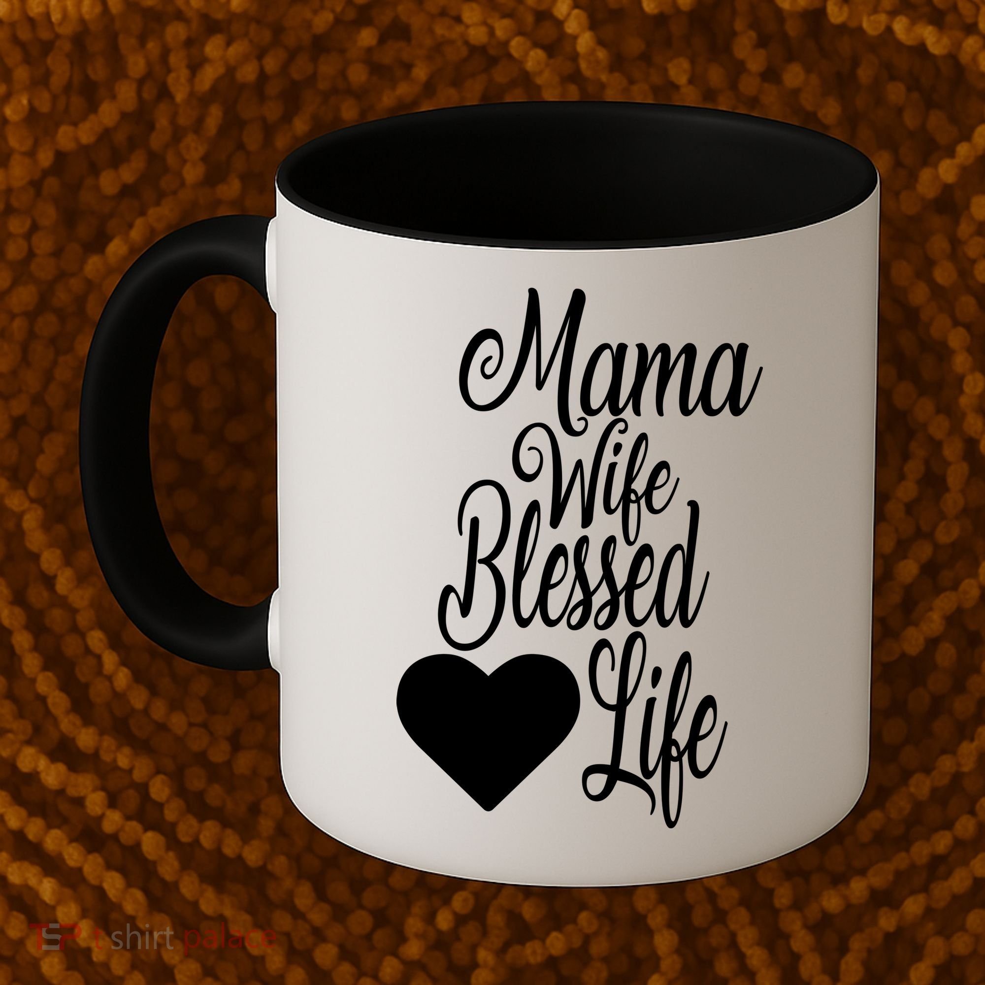 Mama Wife Blessed Life Coffee Mug