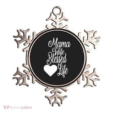 Mama Wife Blessed Life Ornament