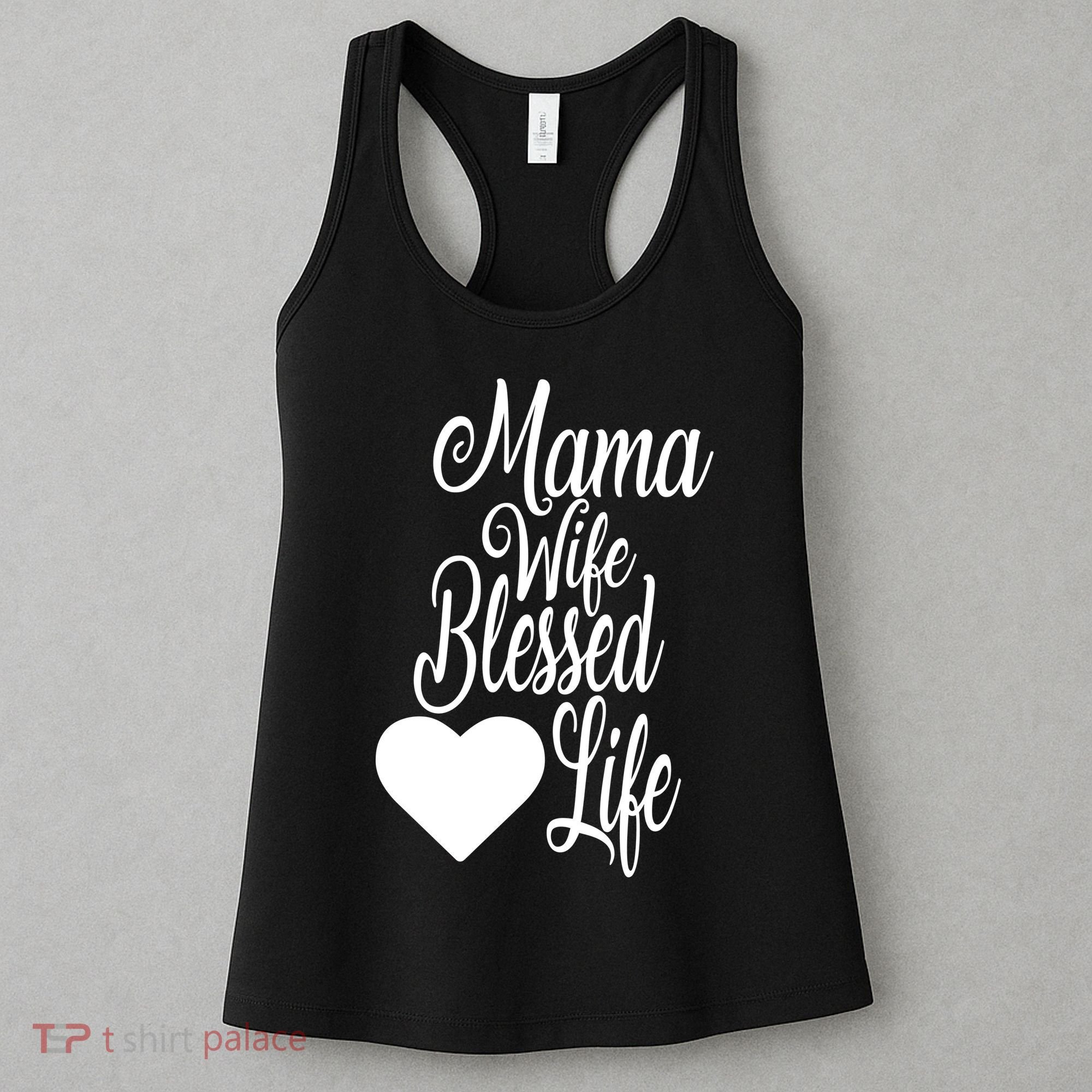 Mama Wife Blessed Life Women's Tank Top