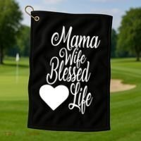 Mama Wife Blessed Life Golf Towel thumb 1