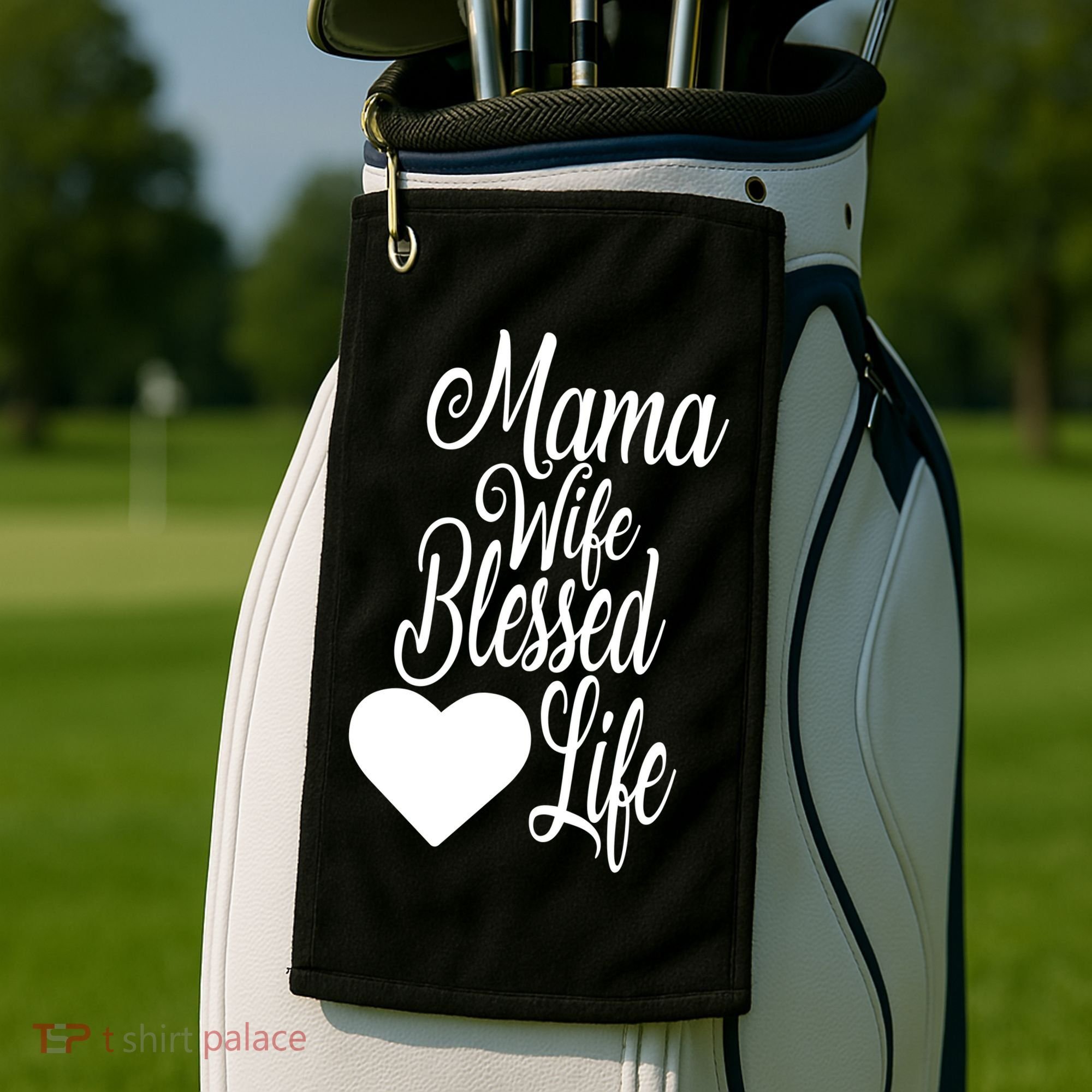 Mama Wife Blessed Life Golf Towel