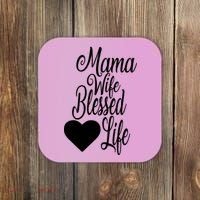 Mama Wife Blessed Life Coaster thumb 0