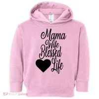 Mama Wife Blessed Life Toddler Hoodie thumb 0