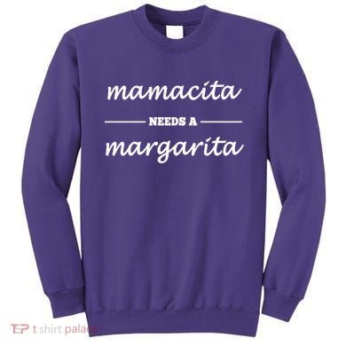 Mamacita Needs A Margarita Sweatshirt