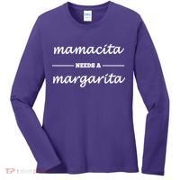 Mamacita Needs A Margarita Women's Long Sleeve Shirt thumb 0