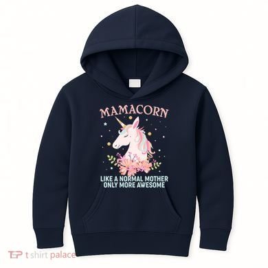 Mamacorn Like A Normal Mother Only More Awesome Kids Hoodie