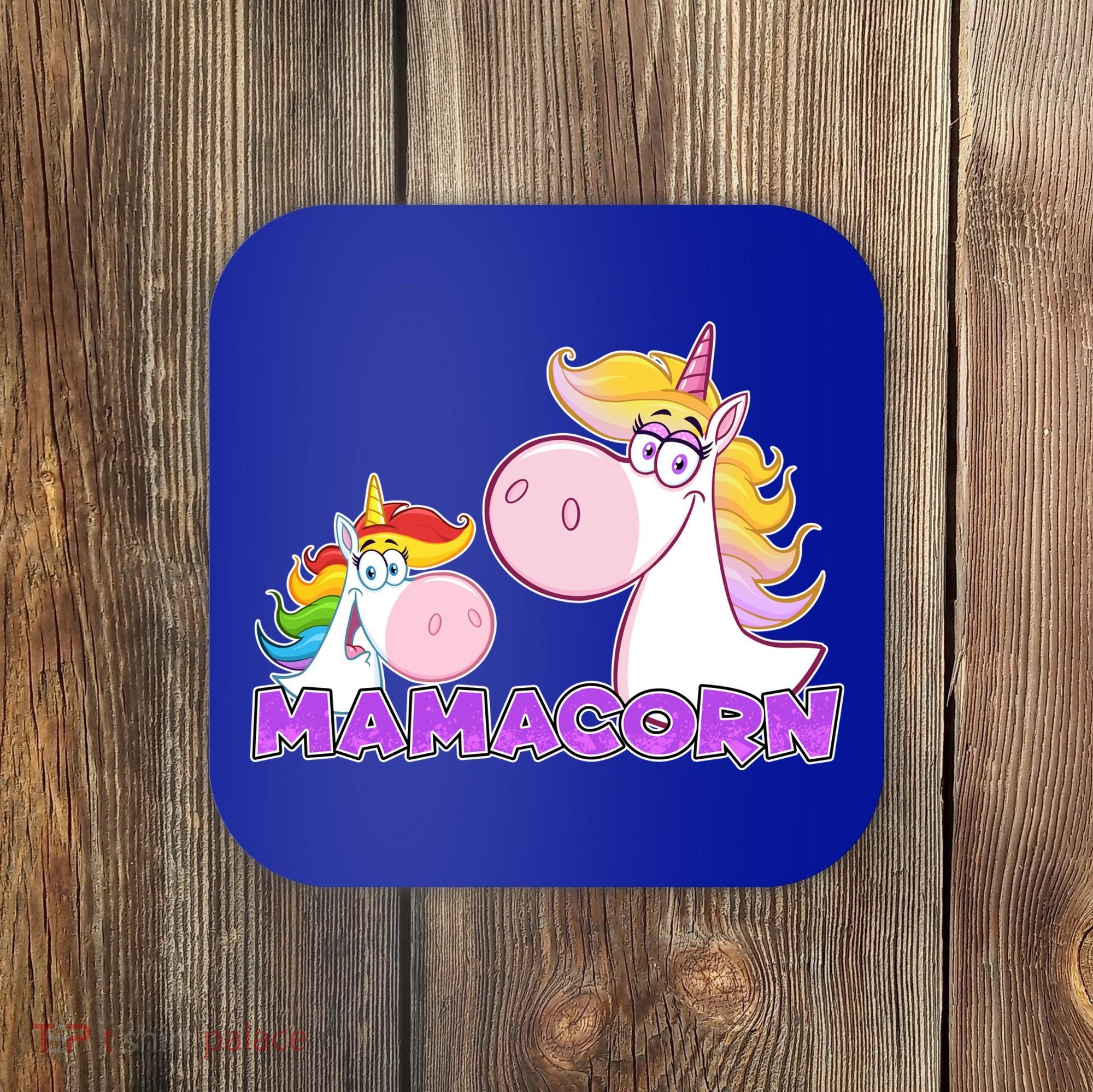 Mamacorn Mom Unicorn Coaster