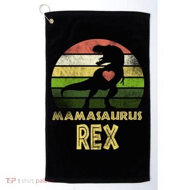 Mamasaurus Rex Golf Towel