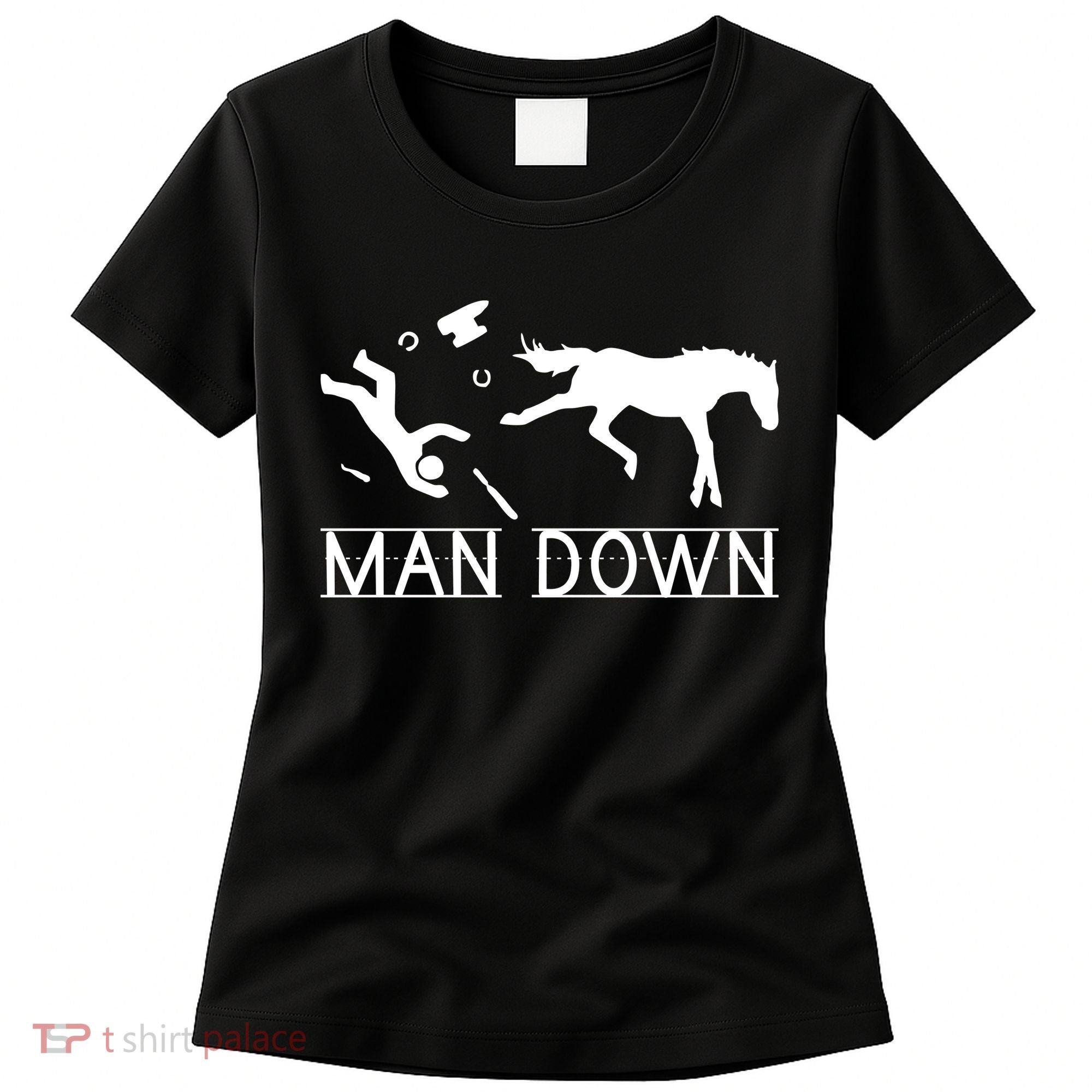 Man Down Horseshoer Funny Horse Women's T-Shirt