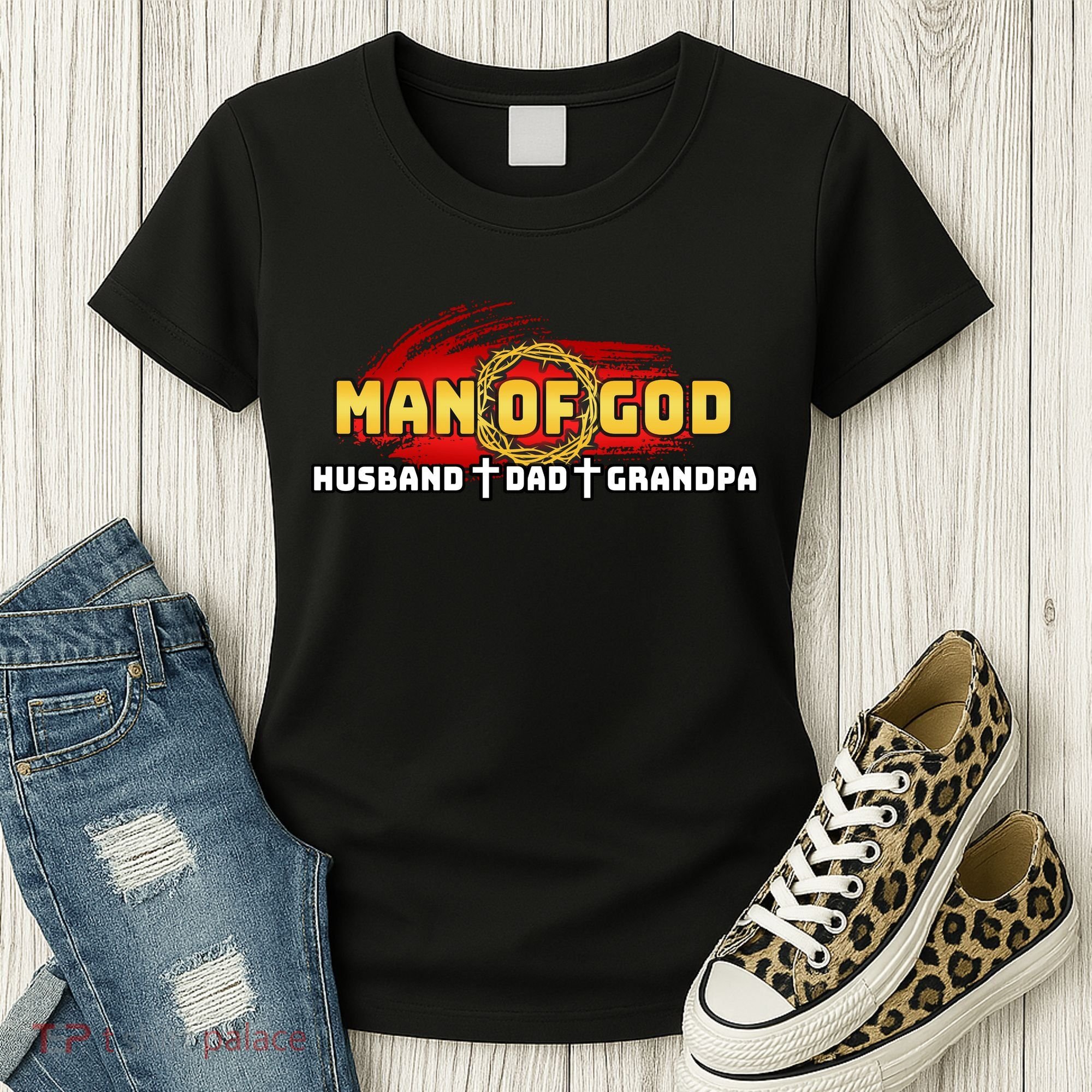 Man Of God Husband Dad Grandpa Women's T-Shirt