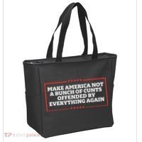 Make America Not A Bunch Of Cunts Offended By Everything Again Tote Bag thumb 2