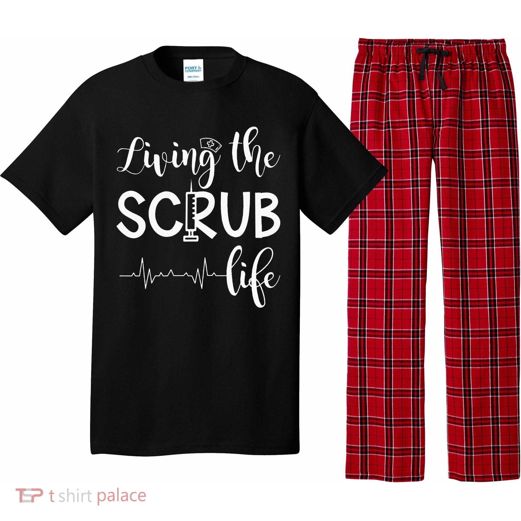 Medical Assistant Nursing Living The Scrub Life Pajama Set