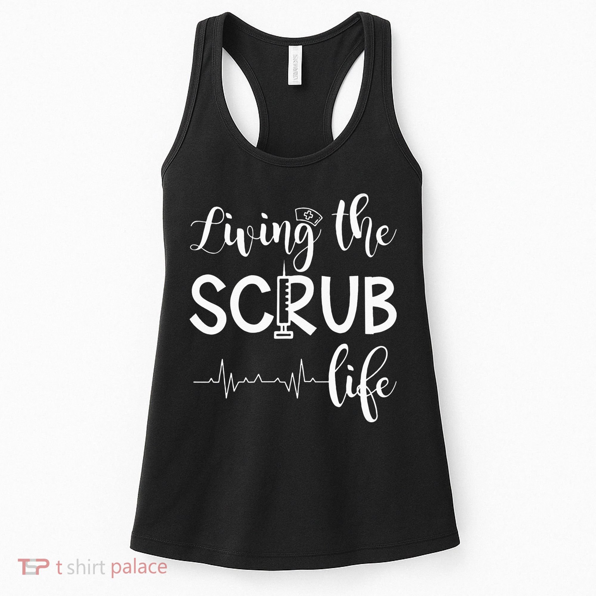 Medical Assistant Nursing Living The Scrub Life Women's Tank Top