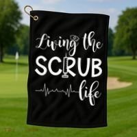 Medical Assistant Nursing Living The Scrub Life Golf Towel thumb 1