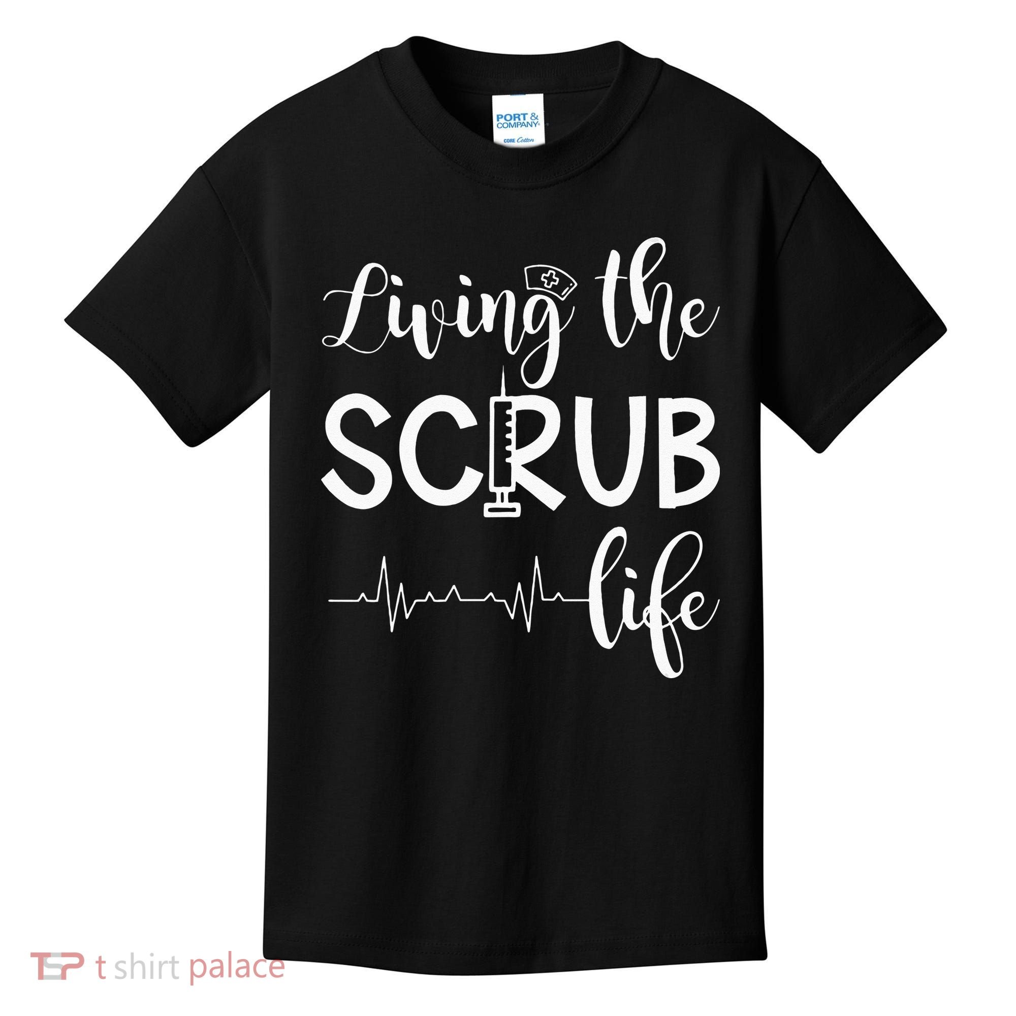 Medical Assistant Nursing Living The Scrub Life Kids T-Shirt