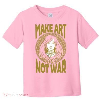 Make Art Not War Cameo Portrait Toddler T-Shirt