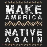 Make America Native Again Support American Indians Women's Sweatshirt thumb 2