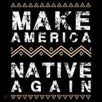 Make America Native Again Support American Indians Coaster thumb 2