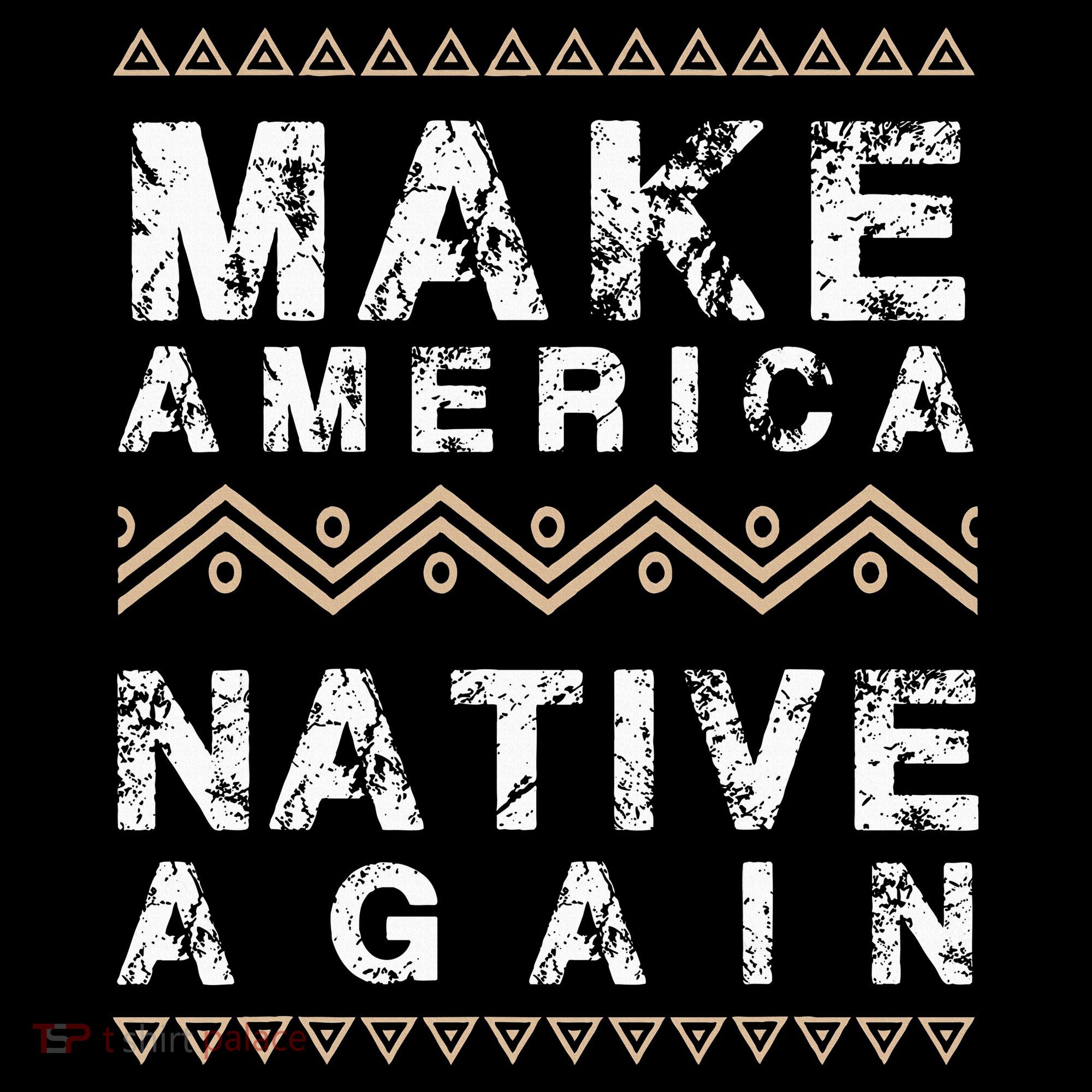Make America Native Again Support American Indians Women's Tank Top