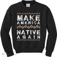 Make America Native Again Support American Indians Kids Sweatshirt thumb 0