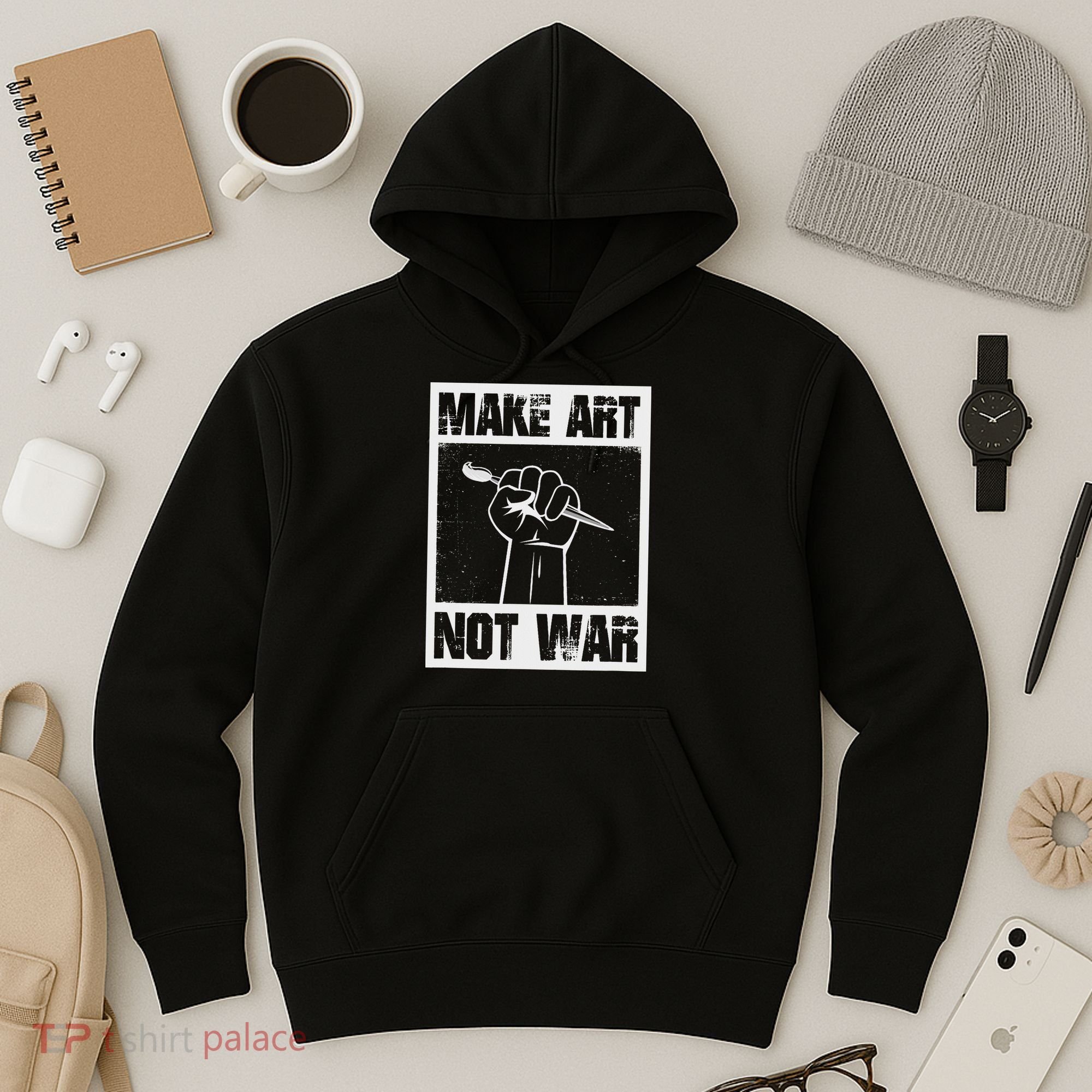 Make Art Not War Hoodie