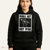 Make Art Not War Hoodie thumb 5