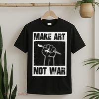 Make Art Not War T-Shirt thumb 2
