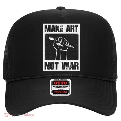 Make Art Not War Hat