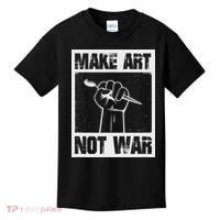 Make Art Not War Kids T-Shirt thumb 0