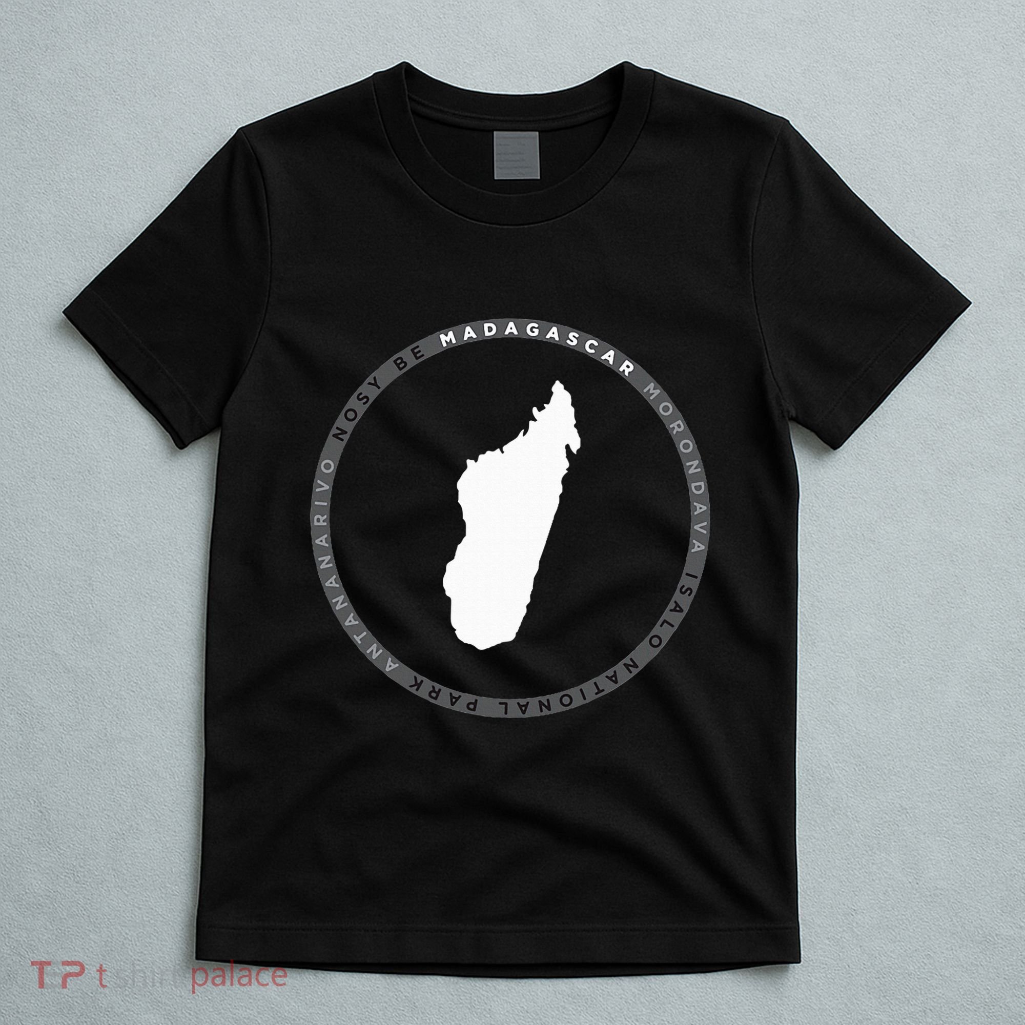 Madagascar Antananarivo Nosy Be Isalo Graphic T-Shirt