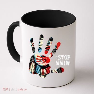 MMIW Awareness Native American Stop MMIW  Coffee Mug