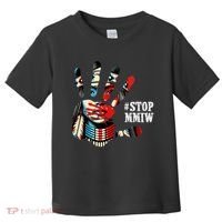 MMIW Awareness Native American Stop MMIW  Toddler T-Shirt thumb 0