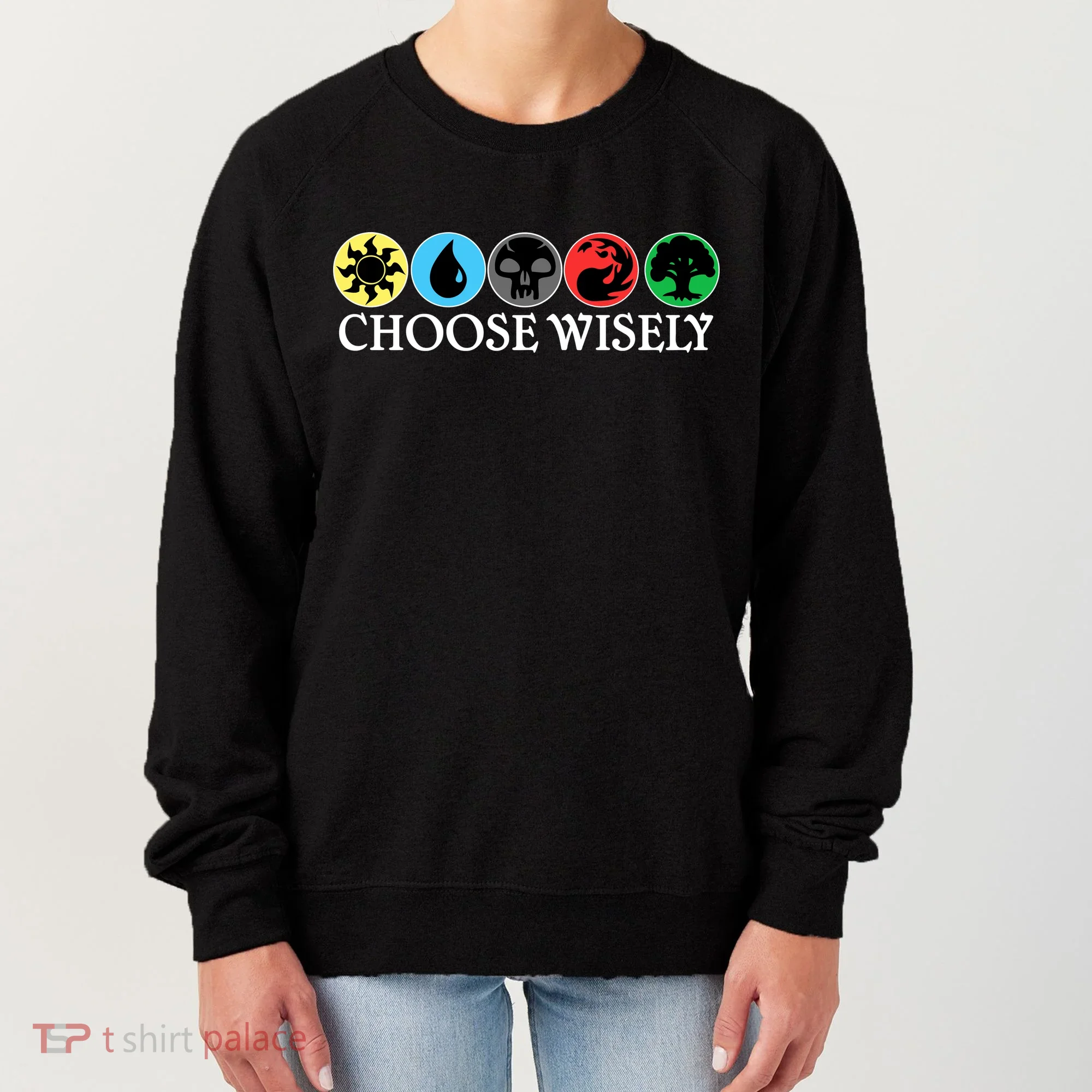 Mana Symbols Gathering Magic Choose Wisely  Women's Sweatshirt