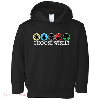 Mana Symbols Gathering Magic Choose Wisely Toddler Hoodie
