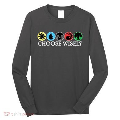 Mana Symbols Gathering Magic Choose Wisely  Long Sleeve Shirt